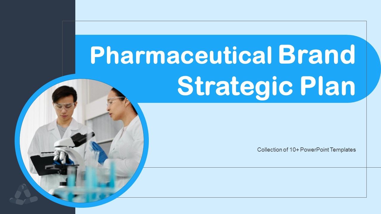 Pharmaceutical_Brand_Strategic_Plan_Ppt_PowerPoint_Presentation_Complete_Deck_With_Slides_Slide_1.jpg