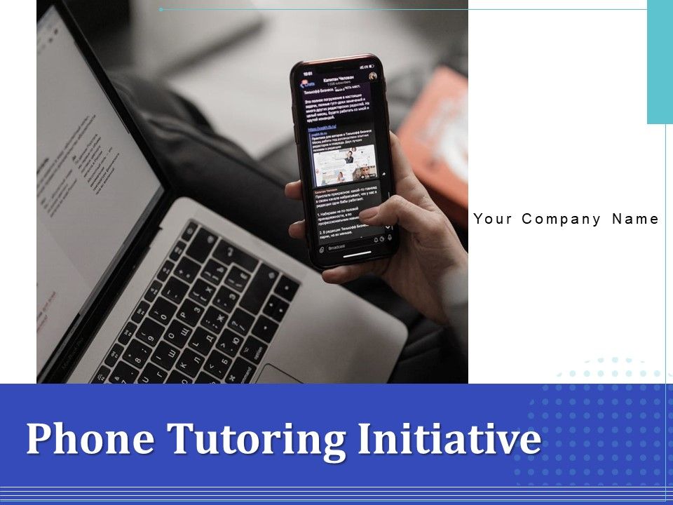 Phone_Tutoring_Initiative_Ppt_PowerPoint_Presentation_Complete_Deck_With_Slides_Slide_1.jpg