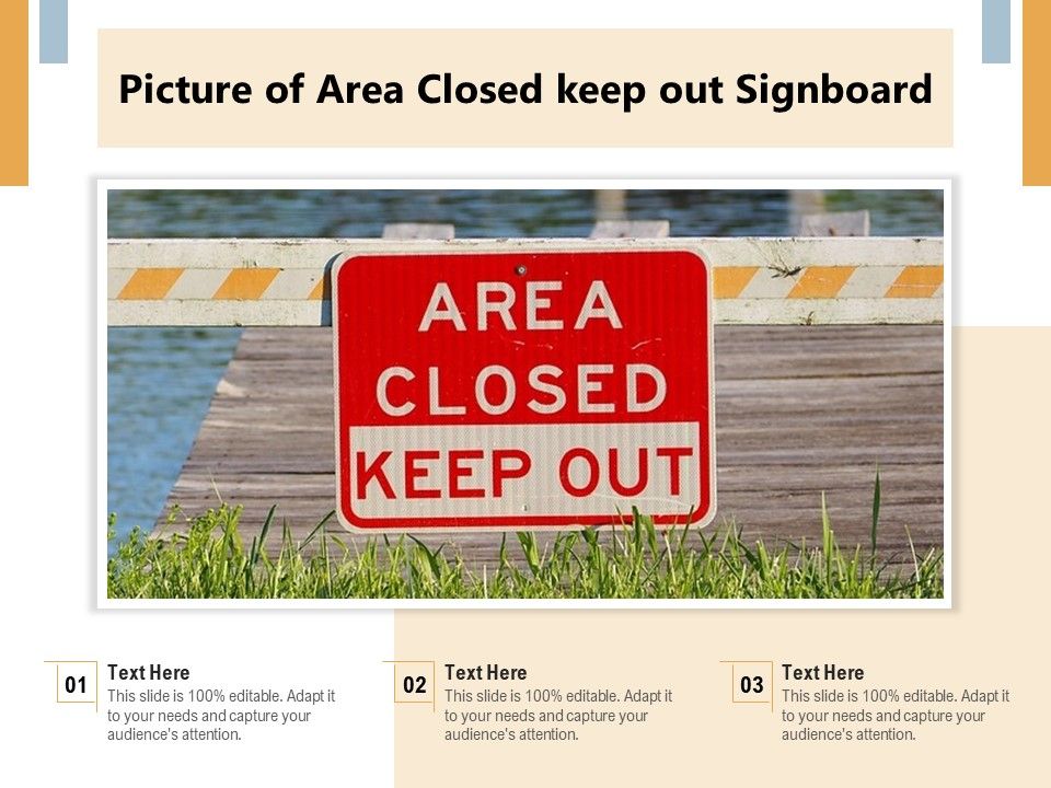 Picture_Of_Area_Closed_Keep_Out_Signboard_Ppt_PowerPoint_Presentation_Show_Graphics_Tutorials_PDF_Slide_1.jpg
