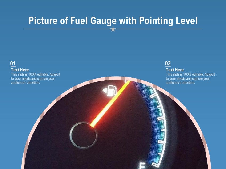 Picture_Of_Fuel_Gauge_With_Pointing_Level_Ppt_PowerPoint_Presentation_Infographic_Template_Graphics_PDF_Slide_1.jpg