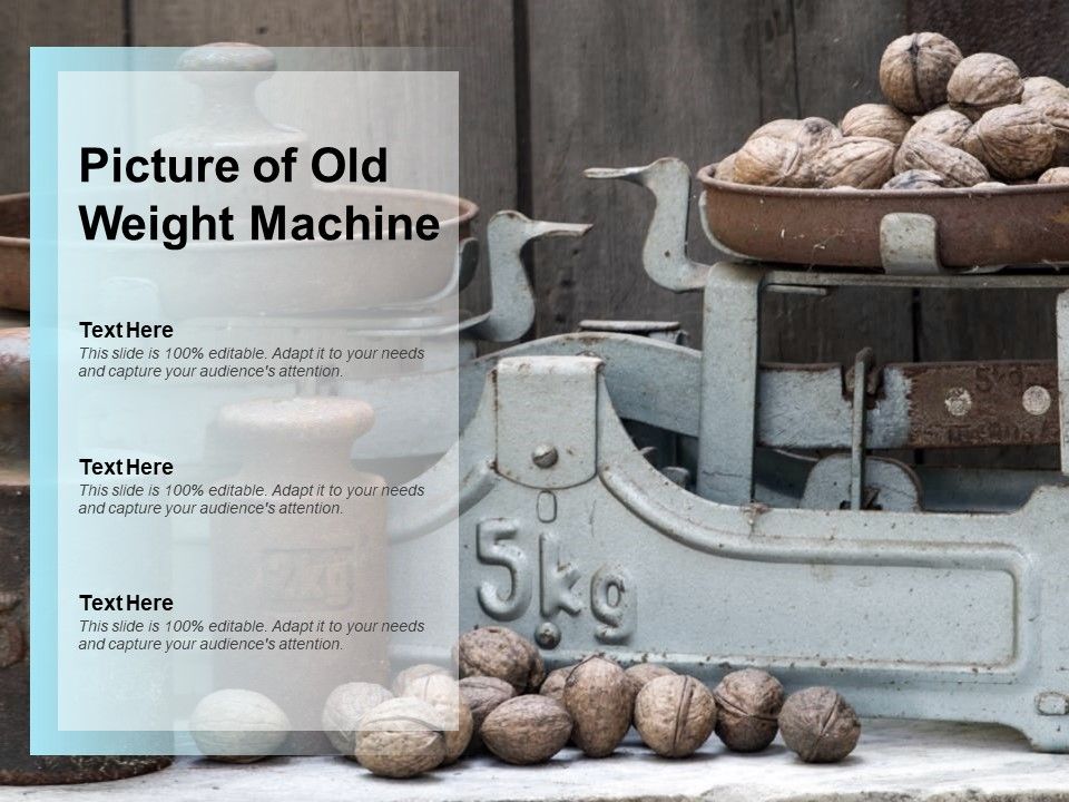 Picture_Of_Old_Weight_Machine_Ppt_PowerPoint_Presentation_Inspiration_Samples_Slide_1.jpg