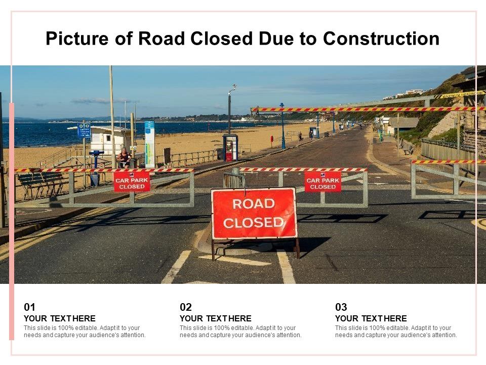 Picture_Of_Road_Closed_Due_To_Construction_Ppt_PowerPoint_Presentation_Gallery_Model_PDF_Slide_1.jpg