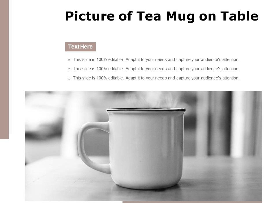 Picture_Of_Tea_Mug_On_Table_Ppt_PowerPoint_Presentation_Gallery_Graphics_Template_PDF_Slide_1.jpg
