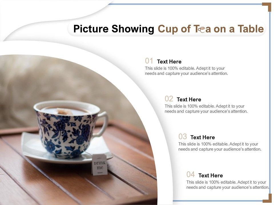 Picture_Showing_Cup_Of_Tea_On_A_Table_Ppt_PowerPoint_Presentation_Portfolio_Guide_PDF_Slide_1.jpg
