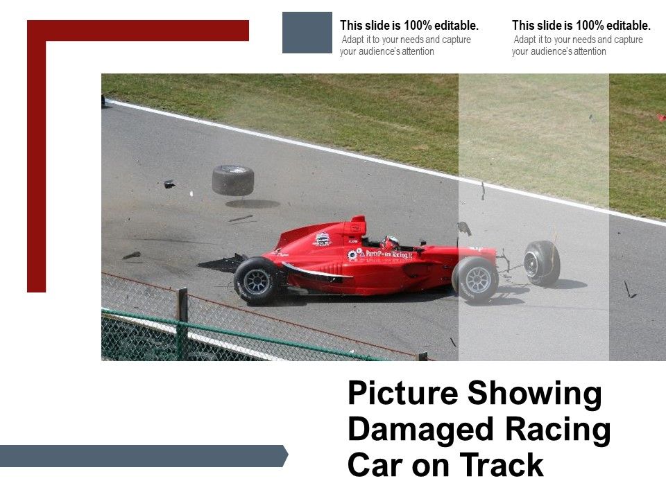 Picture_Showing_Damaged_Racing_Car_On_Track_Ppt_PowerPoint_Presentation_Slides_Diagrams_PDF_Slide_1.jpg