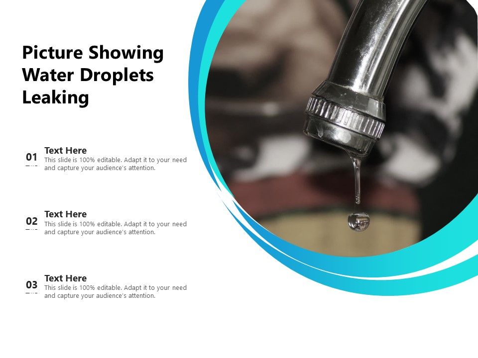 Picture_Showing_Water_Droplets_Leaking_Ppt_PowerPoint_Presentation_Model_Display_PDF_Slide_1.jpg