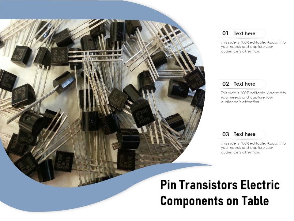 Pin_Transistors_Electric_Components_On_Table_Ppt_PowerPoint_Presentation_Styles_Layout_Ideas_PDF_Slide_1.jpg