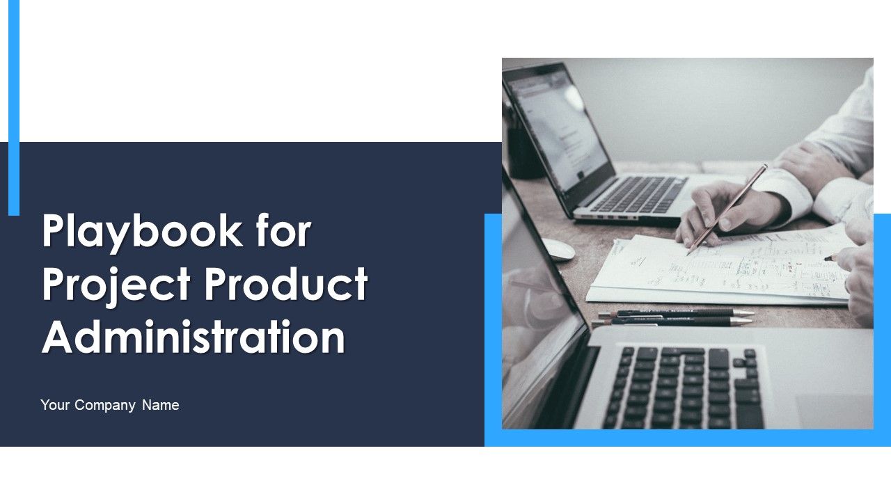 Playbook_For_Project_Product_Administration_Ppt_PowerPoint_Presentation_Complete_Deck_With_Slides_Slide_1.jpg