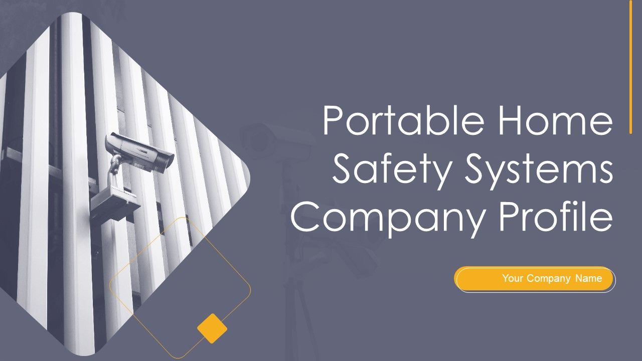 Portable_Home_Safety_Systems_Company_Profile_Ppt_PowerPoint_Presentation_Complete_Deck_With_Slides_Slide_1.jpg