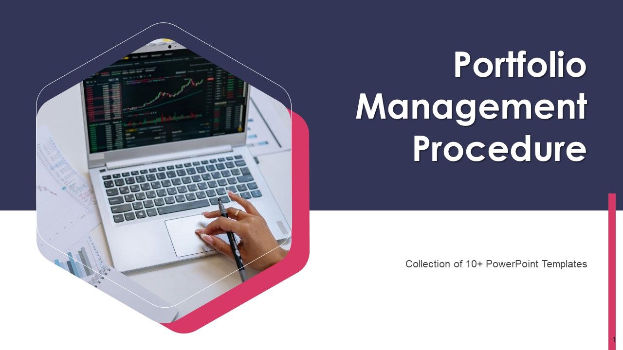 Portfolio_Management_Procedure_Ppt_PowerPoint_Presentation_Complete_Deck_With_Slides_Slide_1.jpg