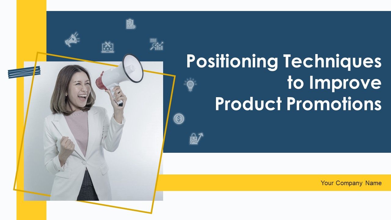 Positioning_Techniques_To_Improve_Product_Promotions_Ppt_PowerPoint_Presentation_Complete_Deck_With_Slides_Slide_1.jpg