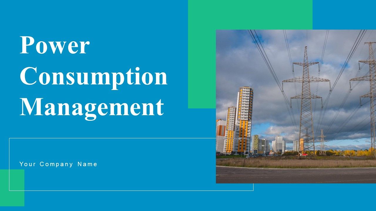 Power_Consumption_Management_Ppt_PowerPoint_Presentation_Complete_Deck_With_Slides_Slide_1.jpg