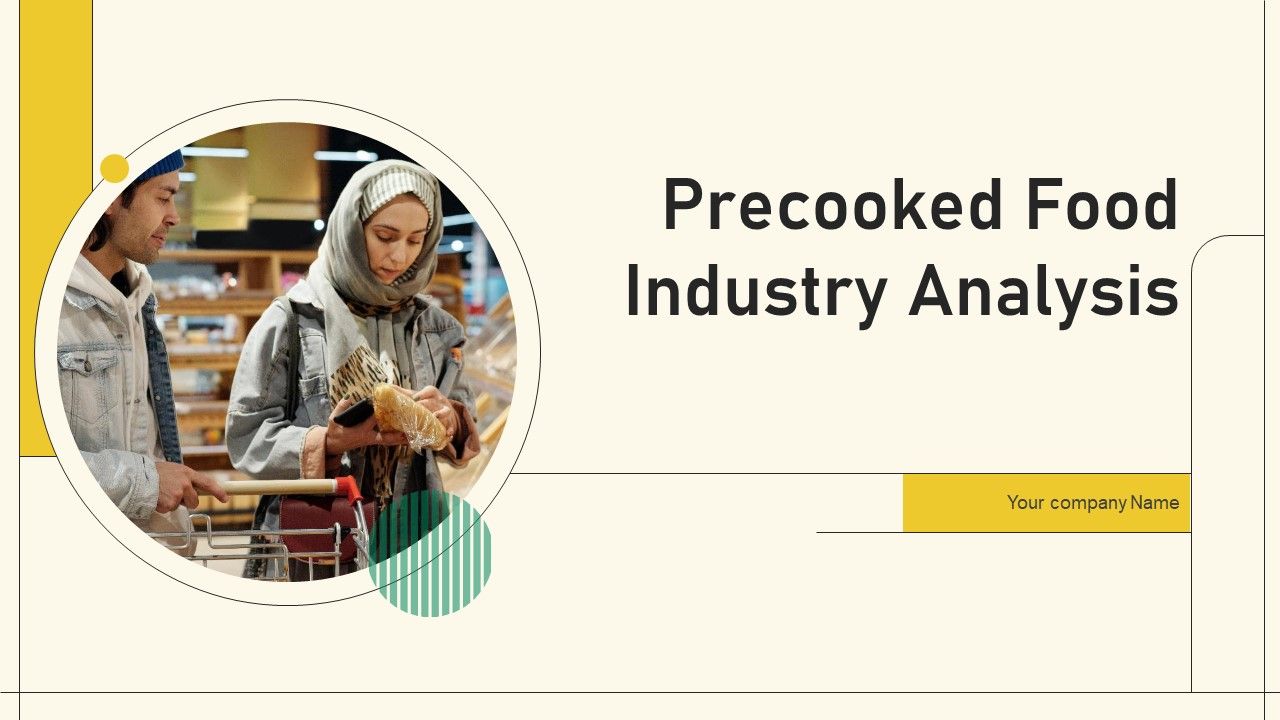 Precooked_Food_Industry_Analysis_Ppt_PowerPoint_Presentation_Complete_Deck_With_Slides_Slide_1.jpg