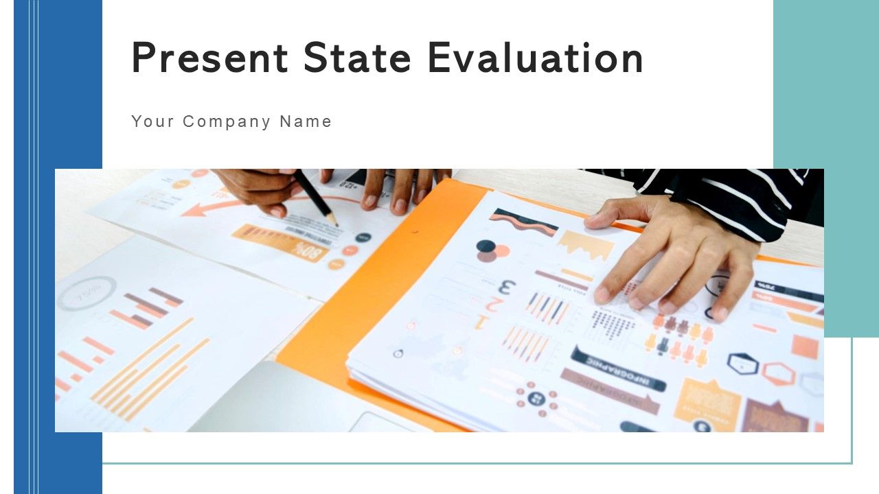 Present_State_Evaluation_Technology_Process_Ppt_PowerPoint_Presentation_Complete_Deck_With_Slides_Slide_1.jpg