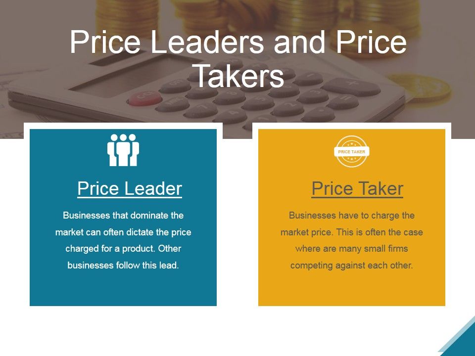 Price_Leaders_And_Price_Takers_Ppt_PowerPoint_Presentation_Layout_Slide_1.jpg