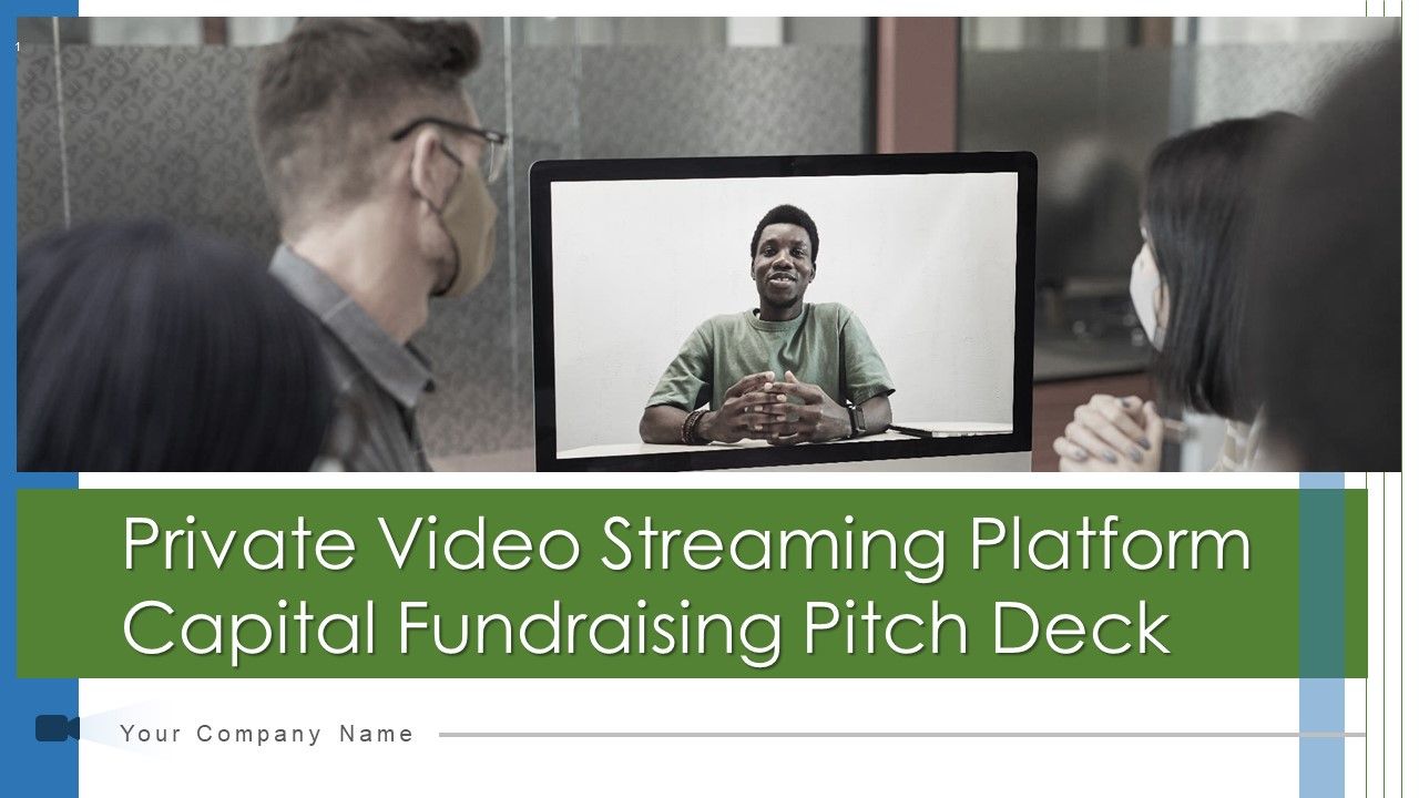 Private_Video_Streaming_Platform_Capital_Fundraising_Pitch_Deck_Ppt_PowerPoint_Presentation_Complete_Deck_With_Slides_Slide_1.jpg