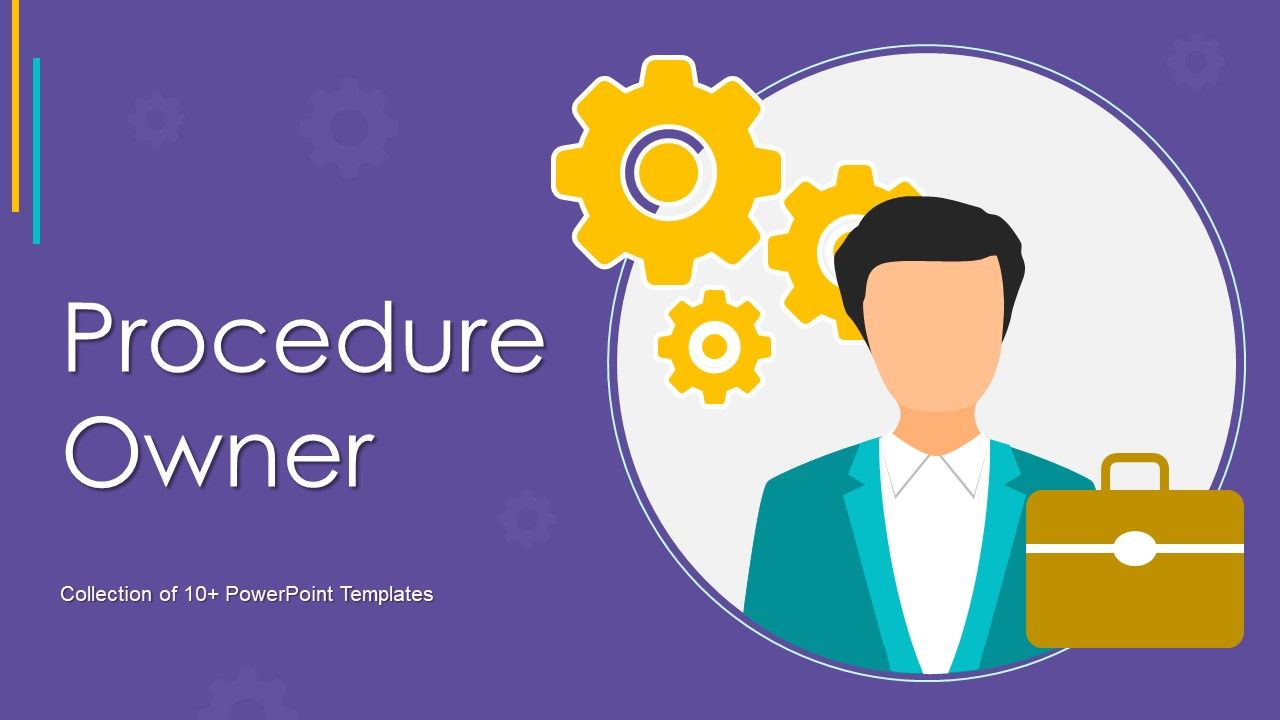Procedure_Owner_Ppt_PowerPoint_Presentation_Complete_With_Slides_Slide_1.jpg