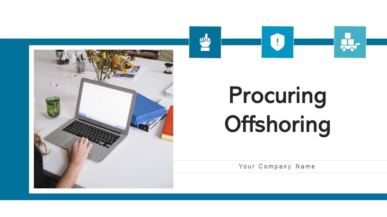 Procuring_Offshoring_Across_Strategic_Ppt_PowerPoint_Presentation_Complete_Deck_With_Slides_Slide_1.jpg