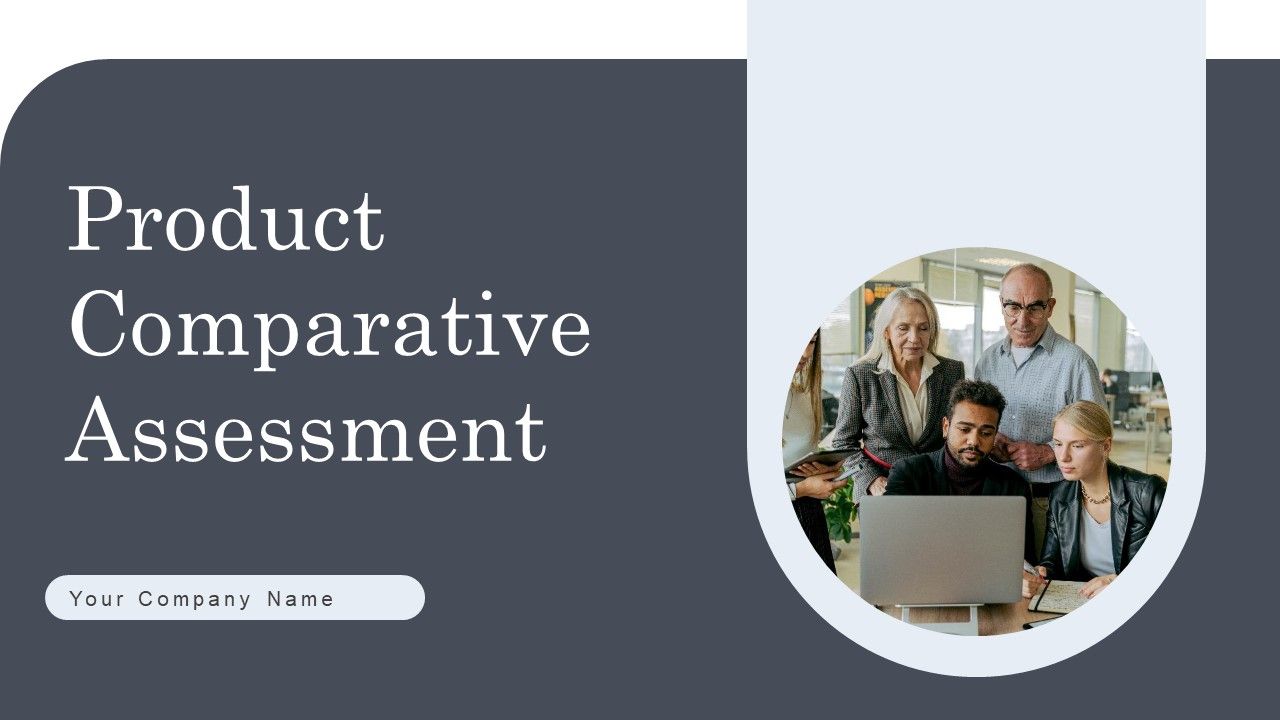 Product_Comparative_Assessment_Ppt_PowerPoint_Presentation_Complete_Deck_With_Slides_Slide_1.jpg