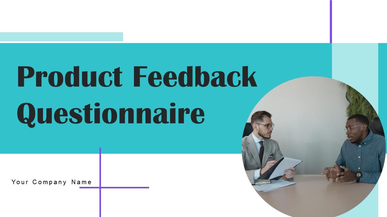 Product_Feedback_Questionnaire_Ppt_PowerPoint_Presentation_Complete_Deck_With_Slides_Survey_Slide_1.jpg