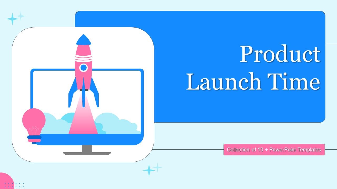 Product_Launch_Time_Ppt_PowerPoint_Presentation_Complete_Deck_With_Slides_Slide_1.jpg