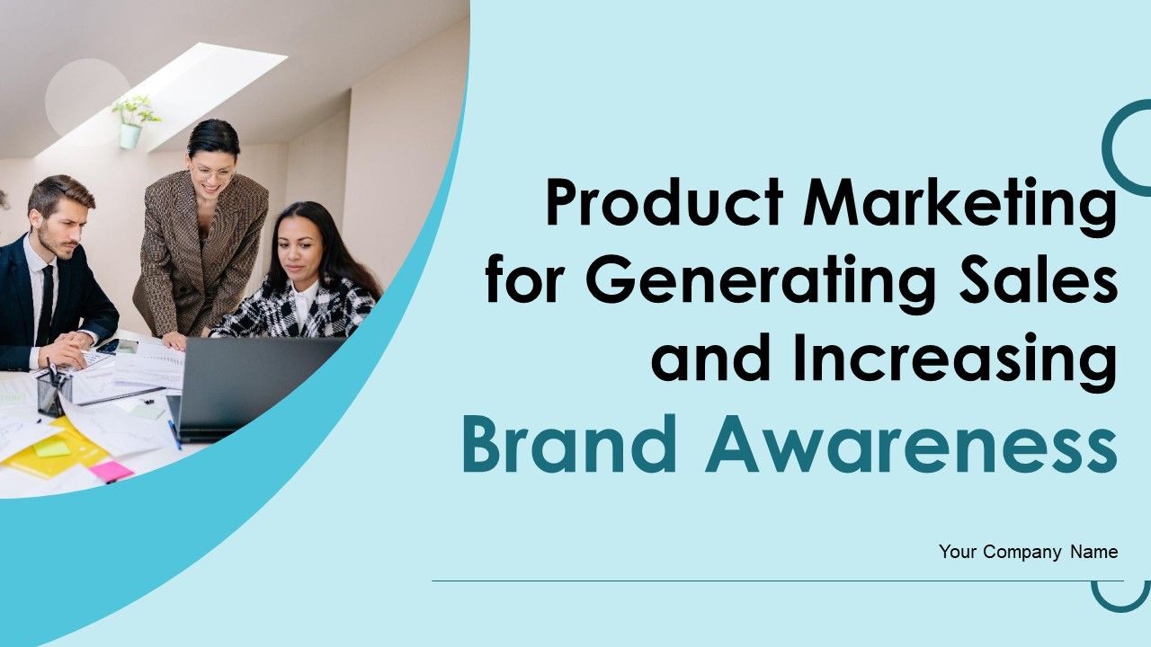 Product_Marketing_For_Generating_Sales_And_Increasing_Brand_Awareness_Ppt_PowerPoint_Presentation_Complete_Deck_With_Slides_Slide_1.jpg