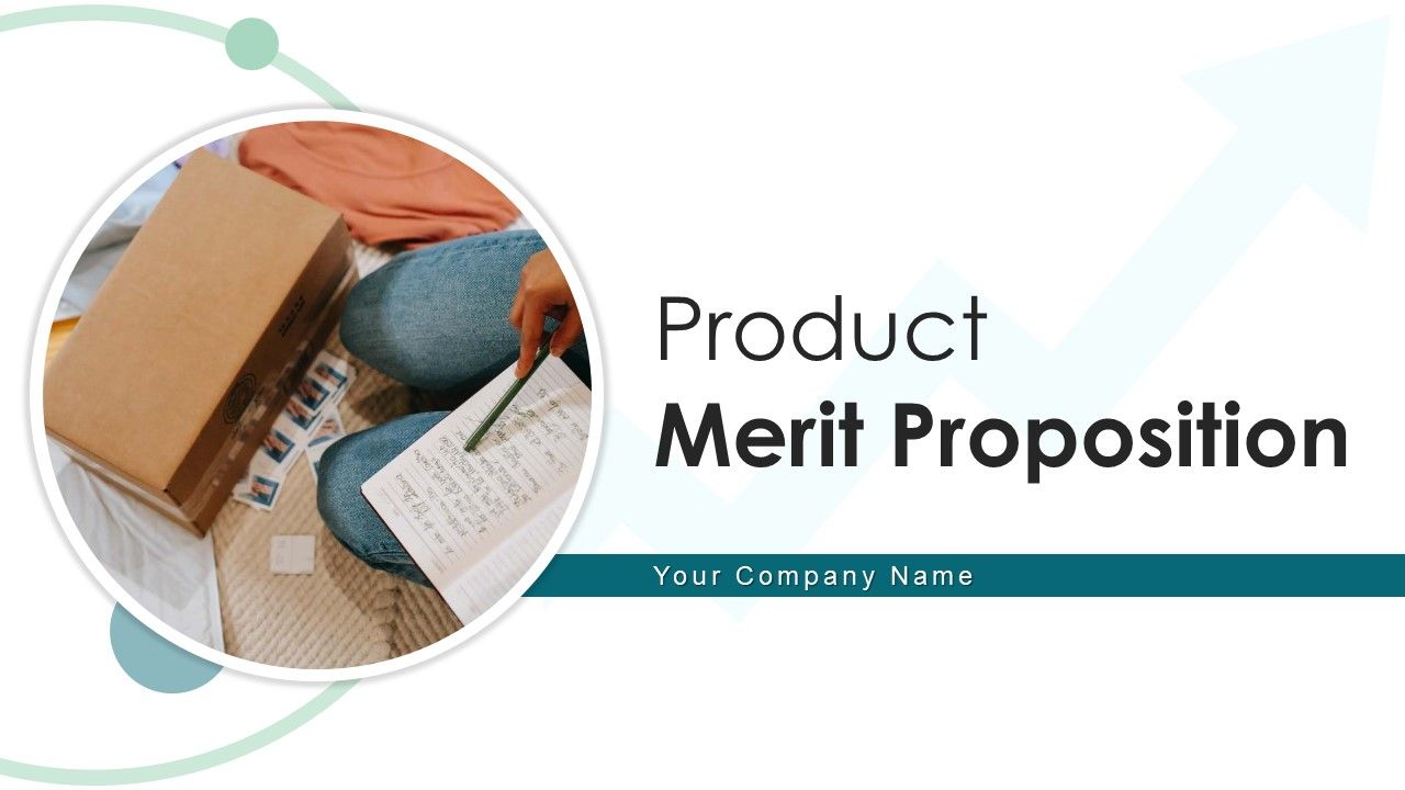 Product_Merit_Proposition_Organization_Ppt_PowerPoint_Presentation_Complete_Deck_With_Slides_Slide_1.jpg