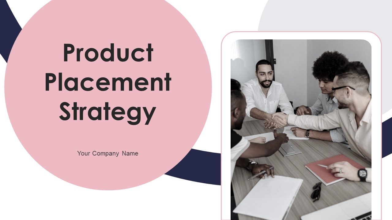 Product_Placement_Strategy_Ppt_PowerPoint_Presentation_Complete_Deck_With_Slides_Slide_1.jpg