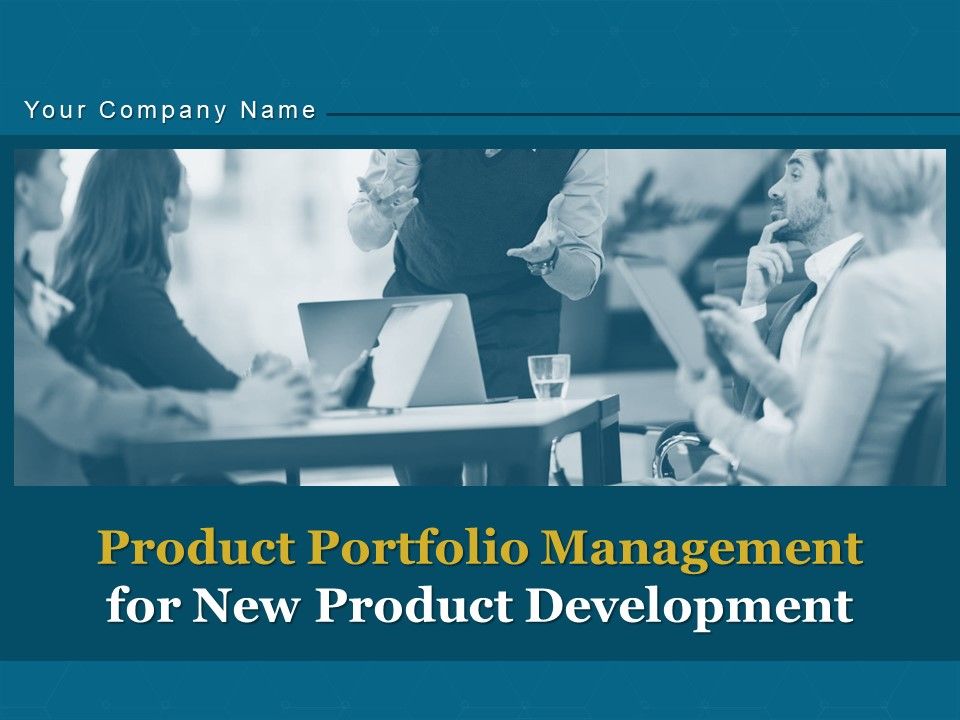 Product_Portfolio_Management_For_New_Product_Development_Ppt_PowerPoint_Presentation_Complete_Deck_With_Slides_Slide_1.jpg
