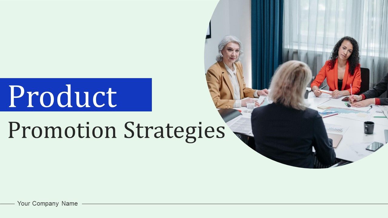 Product_Promotion_Strategies_Ppt_PowerPoint_Presentation_Complete_Deck_With_Slides_Slide_1.jpg