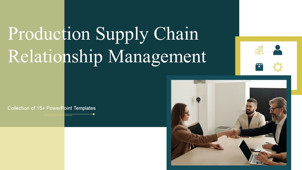 Production_Supply_Chain_Management_Ppt_PowerPoint_Presentation_Complete_Deck_With_Slides_Slide_1.jpg
