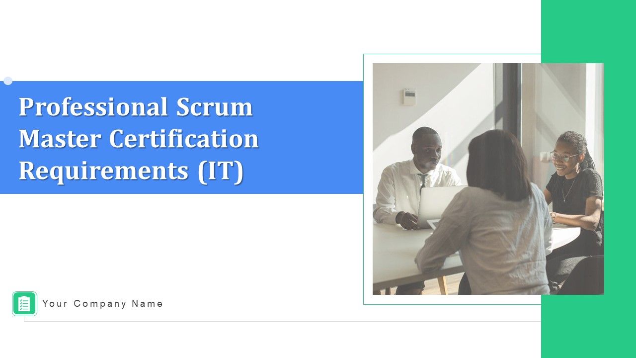 Professional_Scrum_Master_Certification_Requirements_IT_Ppt_PowerPoint_Presentation_Complete_Deck_With_Slides_Slide_1.jpg