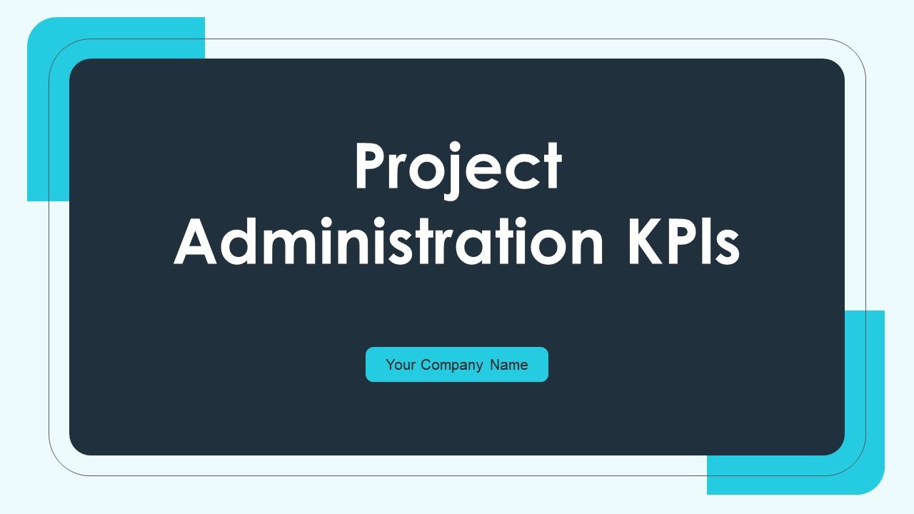 Project_Administration_Kpis_Ppt_PowerPoint_Presentation_Complete_With_Slides_Slide_1.jpg