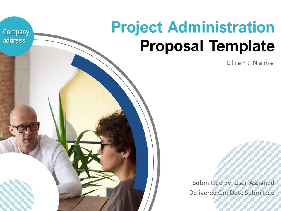 Project_Administration_Proposal_Template_Ppt_PowerPoint_Presentation_Complete_Deck_With_Slides_Slide_1.jpg