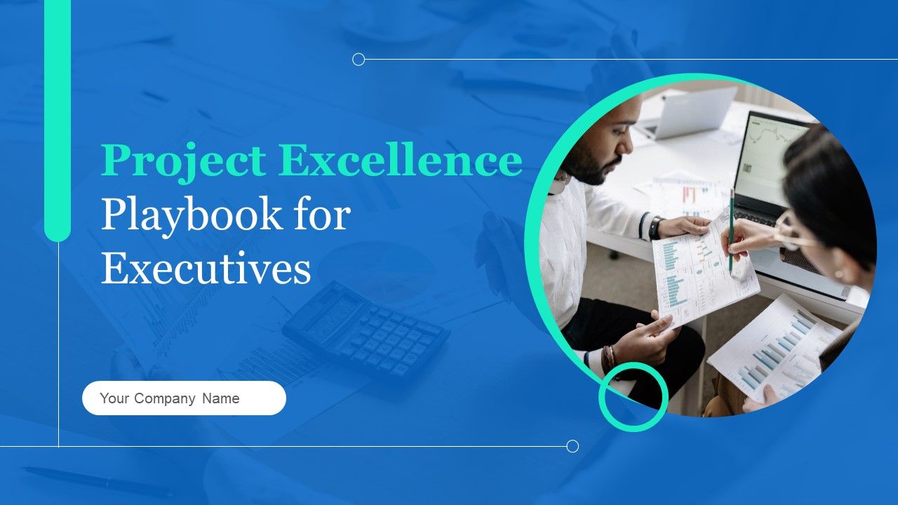 Project_Excellence_Playbook_For_Executives_Ppt_PowerPoint_Presentation_Complete_Deck_With_Slides_Slide_1.jpg