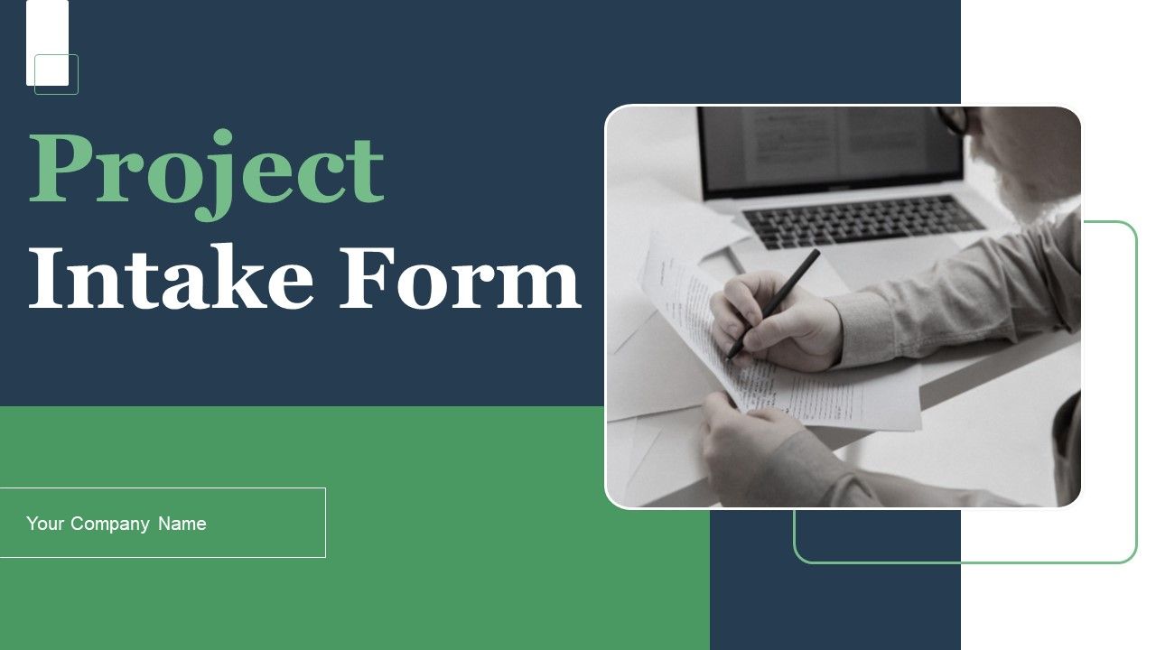 Project_Intake_Form_Ppt_PowerPoint_Presentation_Complete_Deck_With_Slides_Slide_1.jpg