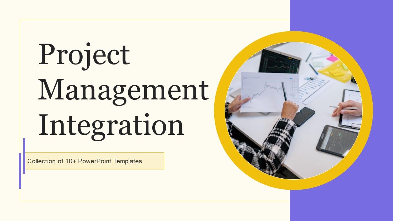 Project_Management_Integration_Ppt_PowerPoint_Presentation_Complete_Deck_With_Slides_Slide_1.jpg