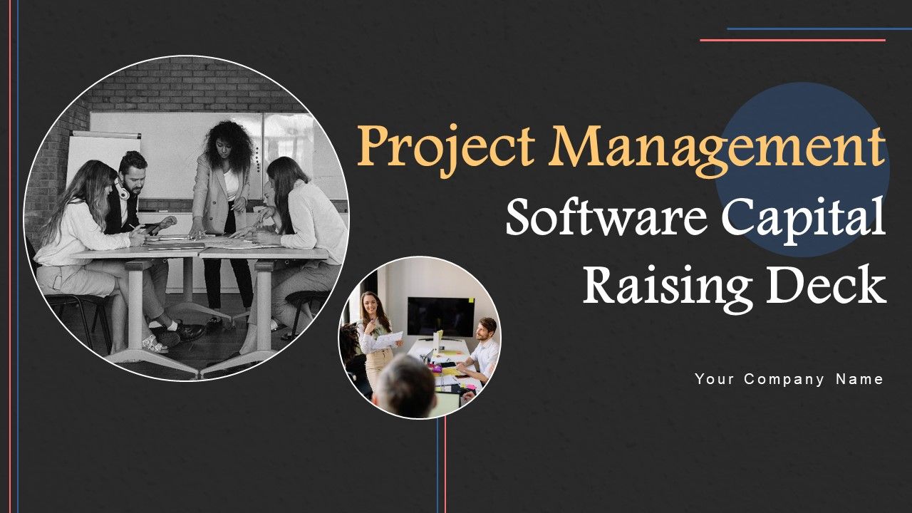 Project_Management_Software_Capital_Raising_Deck_Ppt_PowerPoint_Presentation_Complete_Deck_With_Slides_Slide_1.jpg
