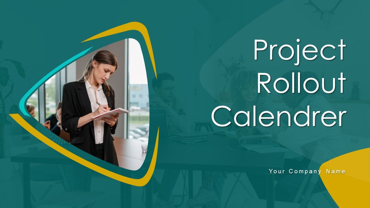 Project_Rollout_Calender_Ppt_PowerPoint_Presentation_Complete_Deck_With_Slides_Slide_1.jpg