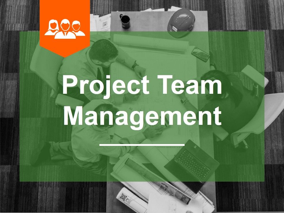 Project_Team_Management_Ppt_PowerPoint_Presentation_Good_Slide_1.jpg