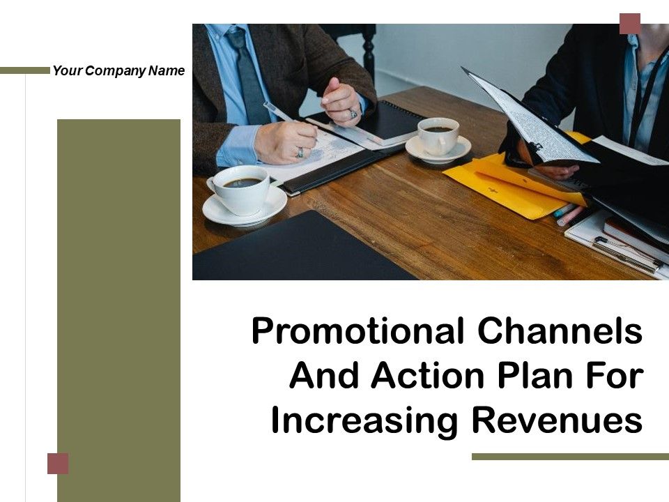 Promotional_Channels_And_Action_Plan_For_Increasing_Revenues_Ppt_PowerPoint_Presentation_Complete_Deck_With_Slides_Slide_1.jpg