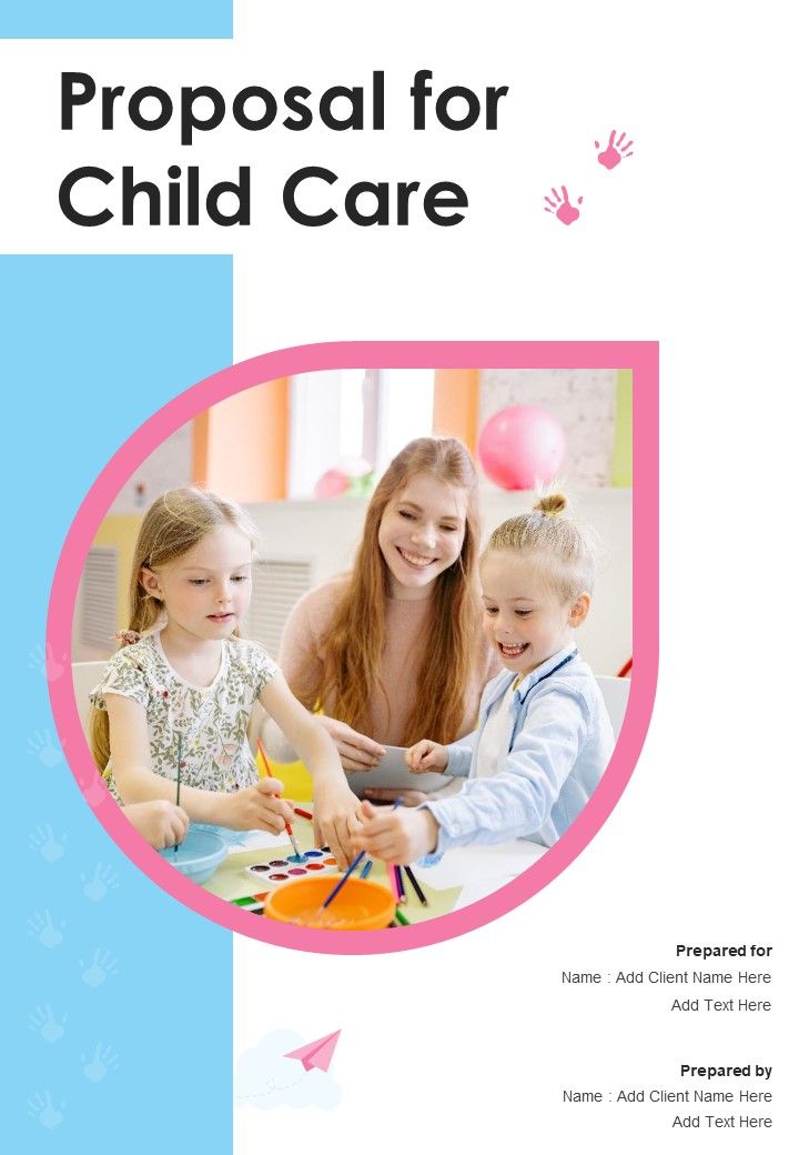 Proposal For Child Care Example Document Report Doc Pdf Ppt Slide01