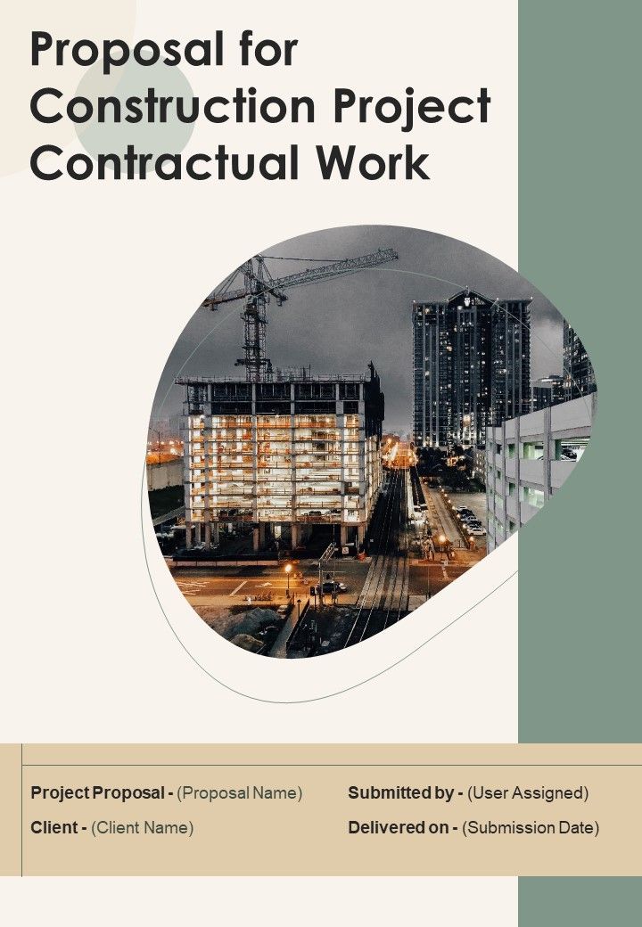Proposal For Construction Project Contractual Work Example Document Report Doc Pdf Ppt Slide01