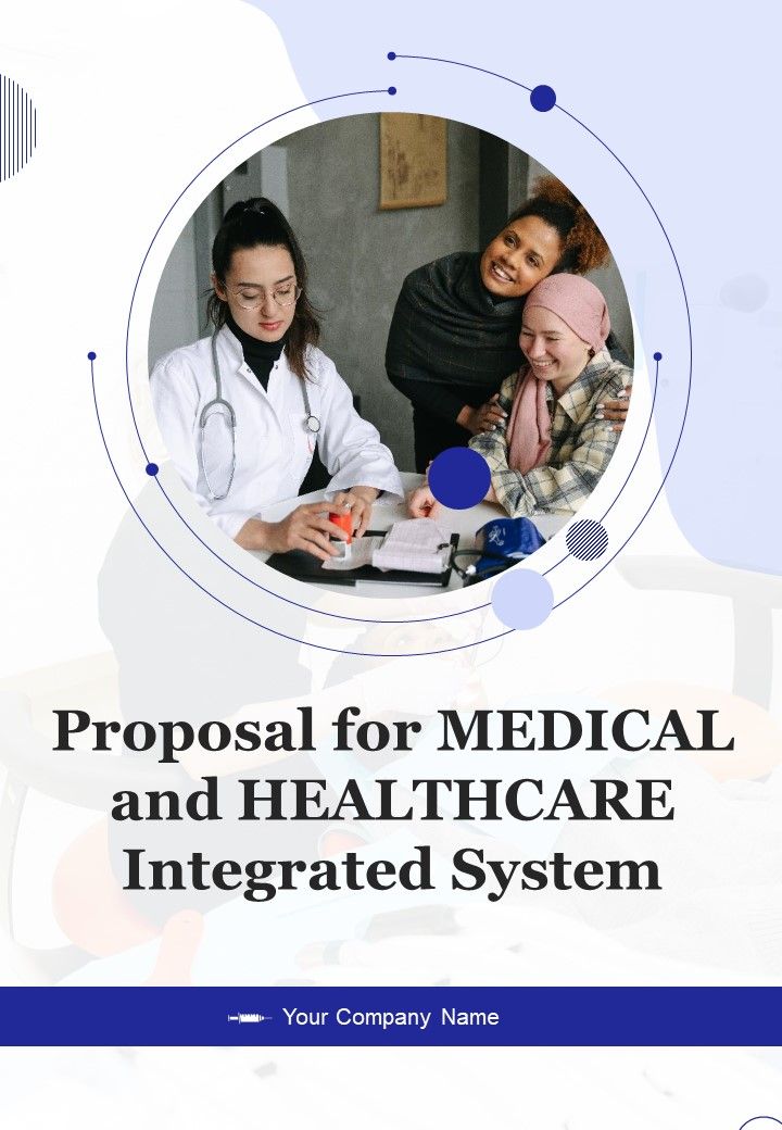 Proposal_For_Medical_And_Healthcare_Integrated_System_Example_Document_Report_Doc_Pdf_Ppt_Slide_1.jpg