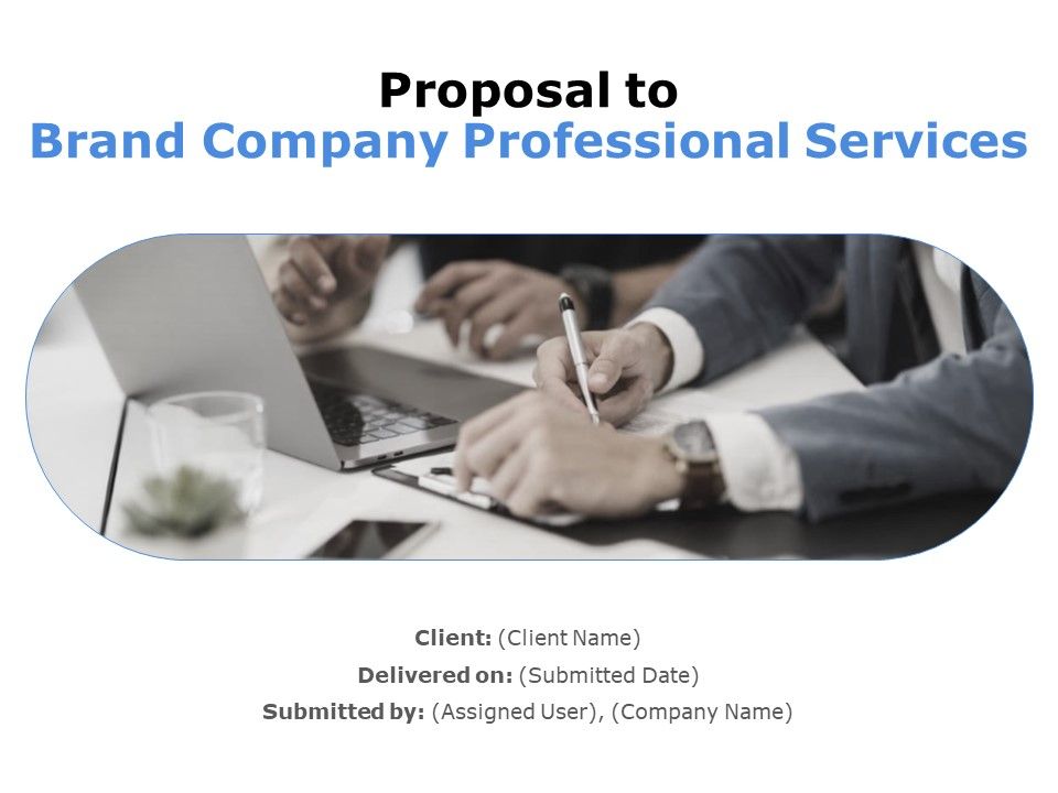 Proposal_To_Brand_Company_Professional_Services_Ppt_PowerPoint_Presentation_Complete_Deck_With_Slides_Slide_1.jpg