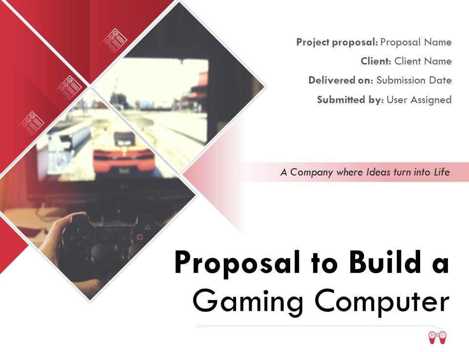 Proposal_To_Build_A_Gaming_Computer_Ppt_PowerPoint_Presentation_Complete_Deck_With_Slides_Slide_1.jpg