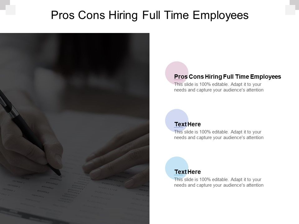 Pros_Cons_Hiring_Full_Time_Employees_Ppt_PowerPoint_Presentation_Outline_Slides_Cpb_Slide_1.jpg