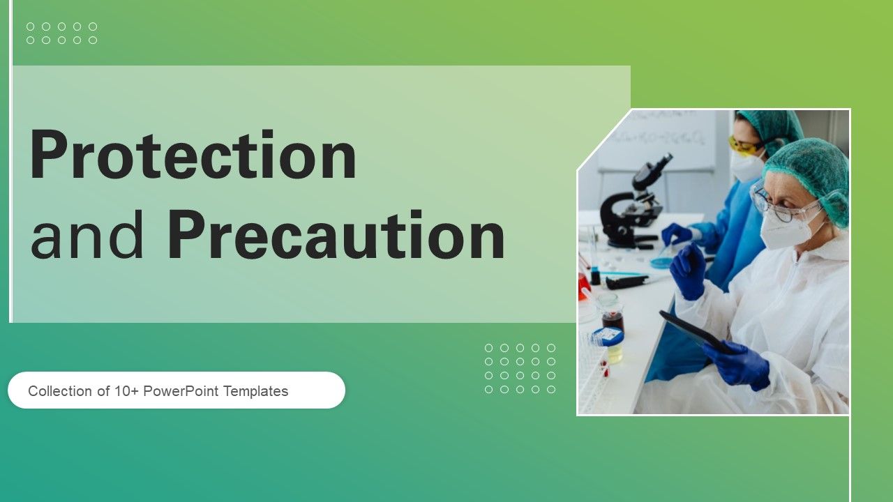Protection_And_Precaution_Ppt_PowerPoint_Presentation_Complete_Deck_With_Slides_Slide_1.jpg
