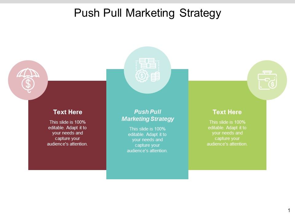 Push_Pull_Marketing_Strategy_Ppt_PowerPoint_Presentation_Summary_Professional_Cpb_Slide_1.jpg