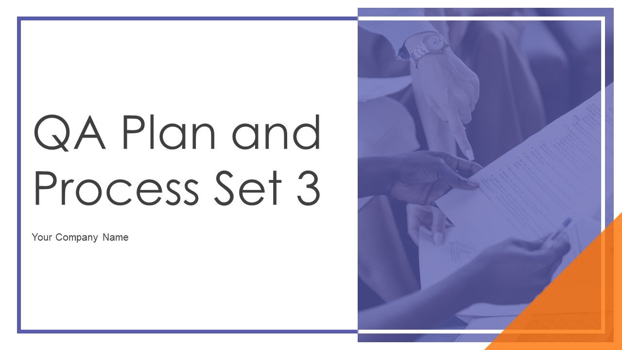 QA_Plan_And_Process_Set_3_Ppt_PowerPoint_Presentation_Complete_Deck_With_Slides_Slide_1.jpg